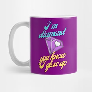 I'm diamond Mug